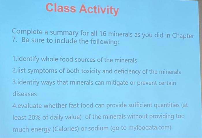 Class Activity Complete A Summary For All 16 Minerals | Chegg.com