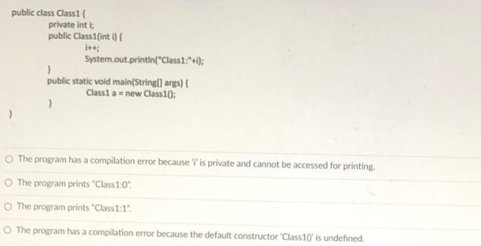 Solved public class Class11 private int i public Classi(int | Chegg.com