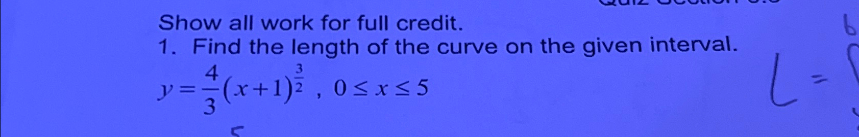 Solved Show all work for full credit.Find the length of the | Chegg.com