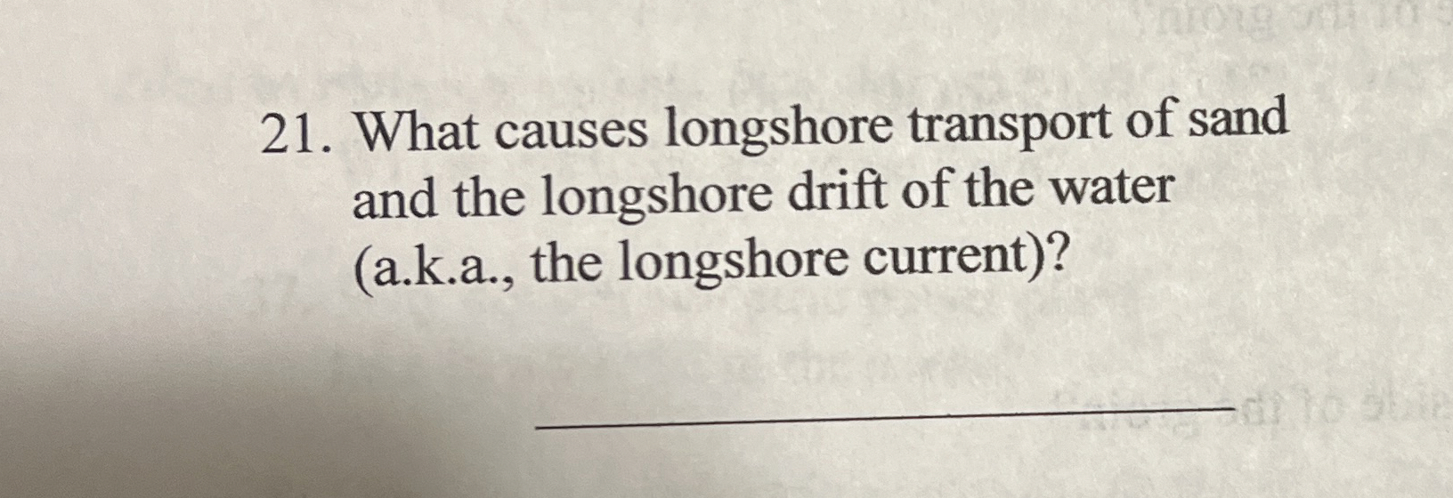Solved What causes longshore transport of sand and the