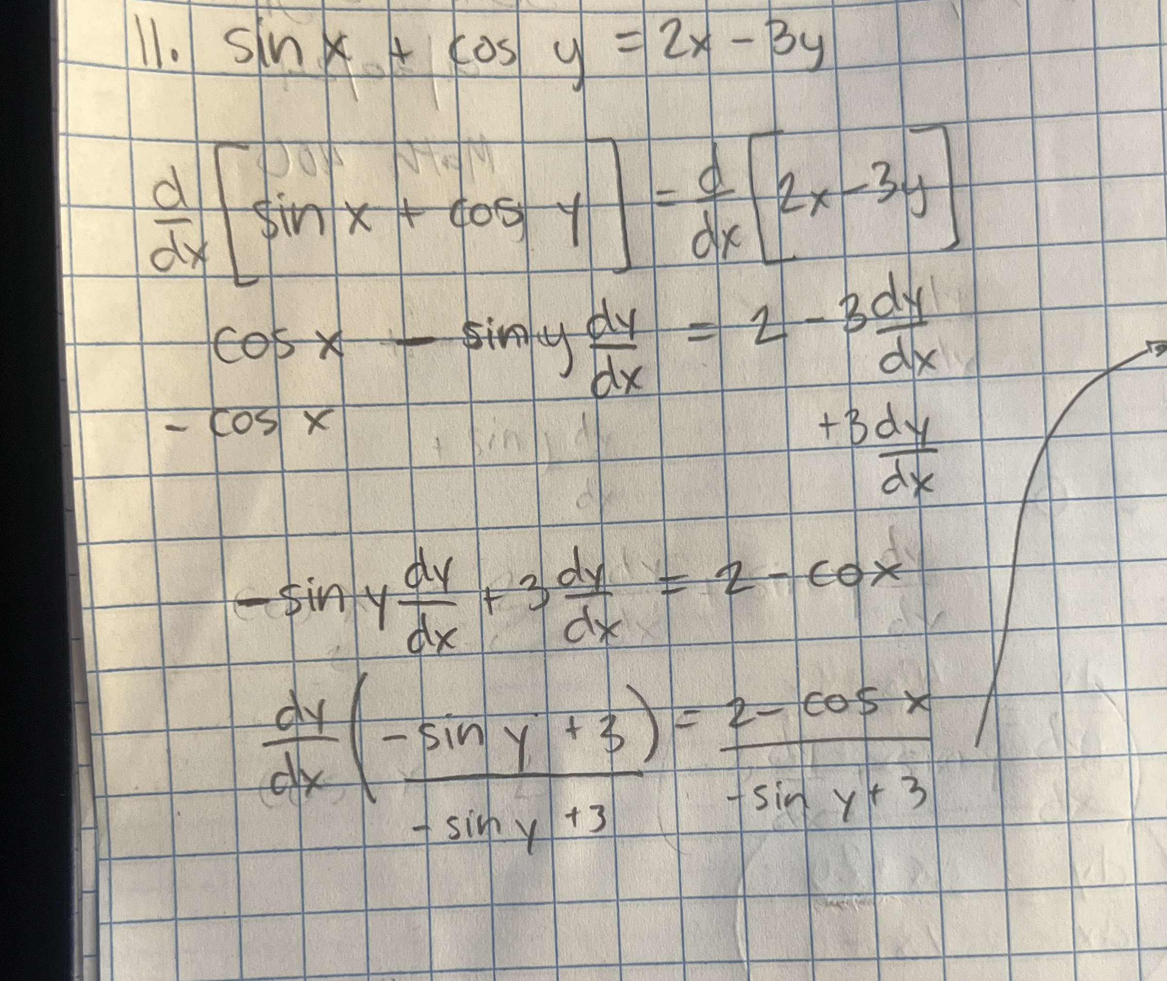 Solved 11. sinx+cosy=2x-3yddx[sinx+cosy]=ddx[2x-3y] ... | Chegg.com