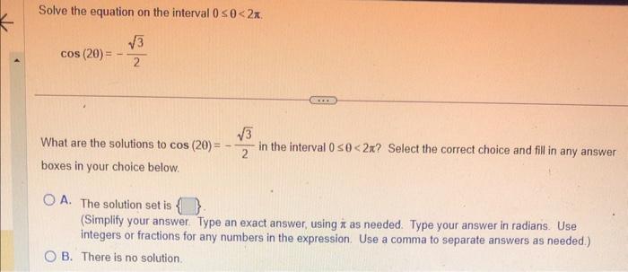 Solved Solve the equation on the interval 0≤θ