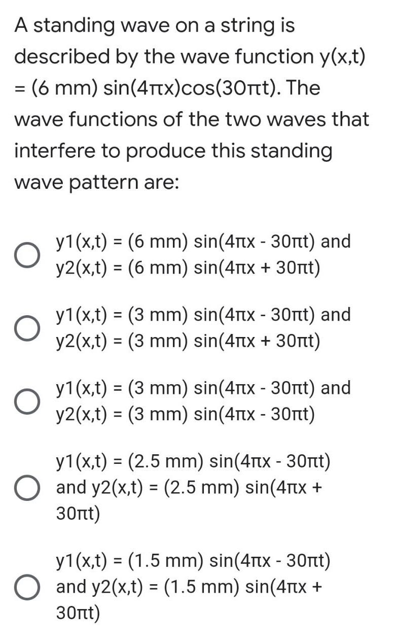 Solved = A standing wave on a string is described by the | Chegg.com