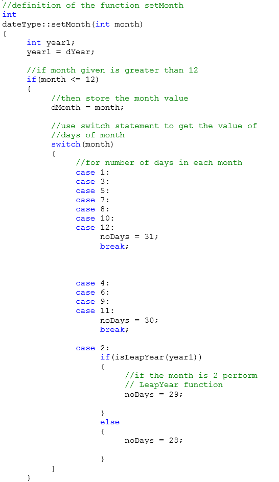 Solved: In Programming Exercise 2, the class dateType was designed ...