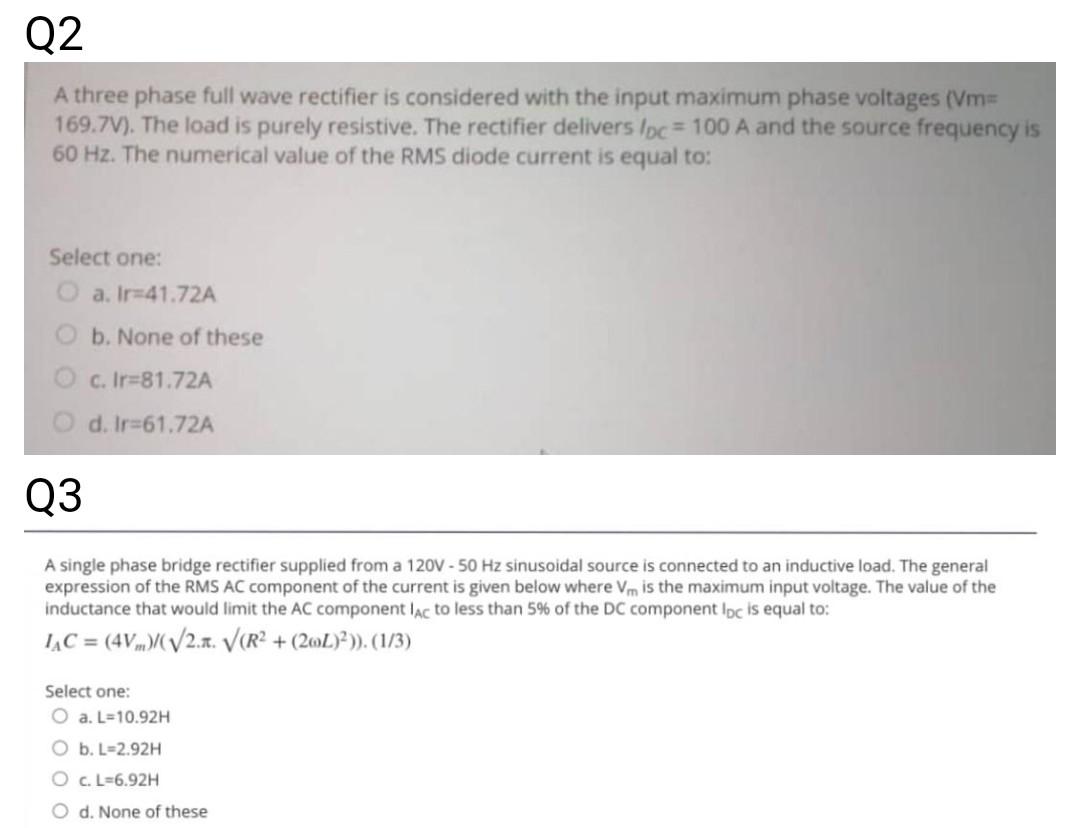 Solved Q2 A three phase full wave rectifier is considered | Chegg.com