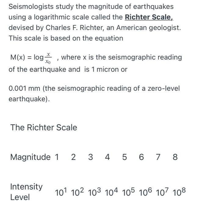 Solved Seismologists study the magnitude of earthquakes | Chegg.com