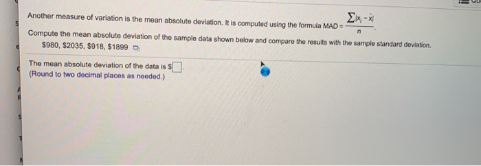 Solved N Another Measure Of Variation Is The Mean Absolut Chegg Com