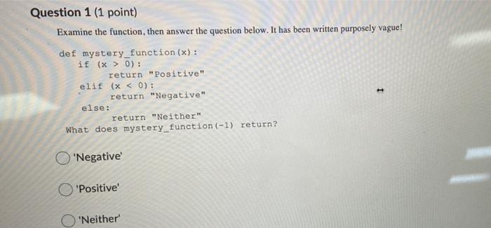 Solved Question 1 (1 point) Examine the function, then | Chegg.com