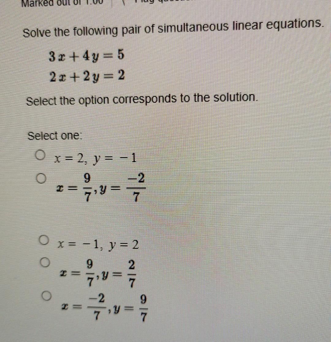 Solved Marked out Solve the following pair of simultaneous | Chegg.com