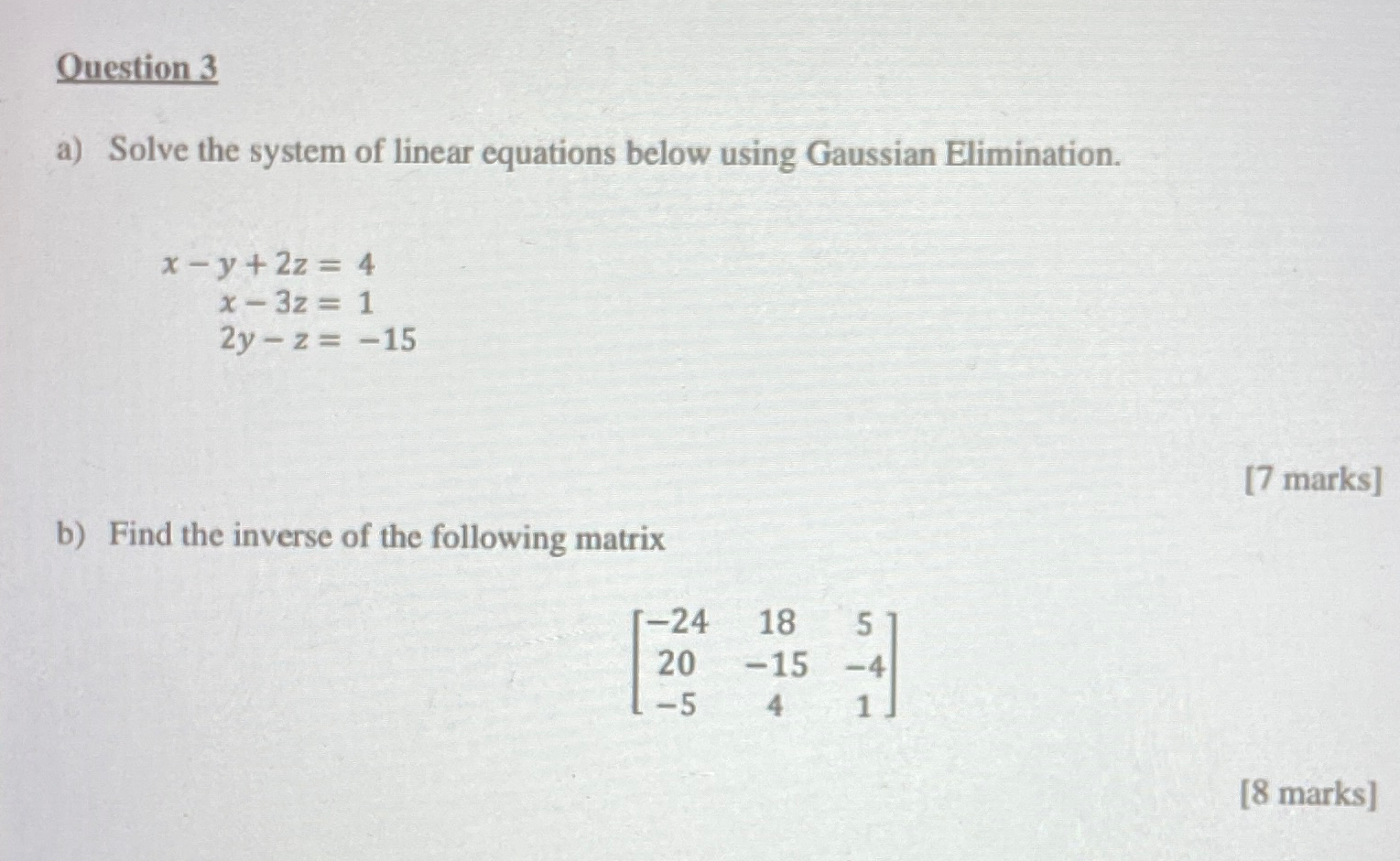 Solved Question 3a) ﻿Solve the system of linear equations | Chegg.com