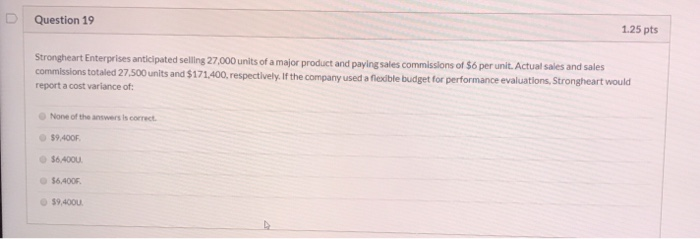 Solved 1.25 pts Question 18 Which of the following is a | Chegg.com