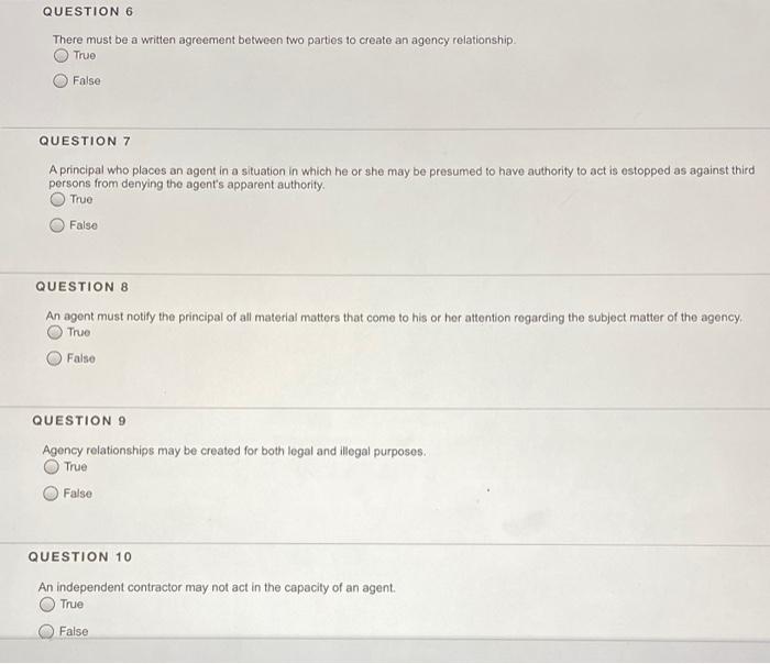 Solved QUESTION 6 There must be a written agreement between | Chegg.com