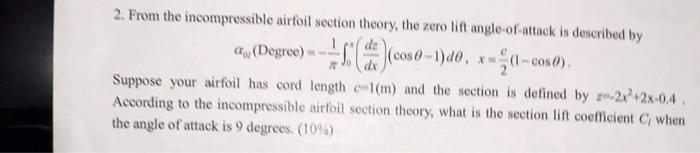 Solved 2. From the incompressible airfoil section theory, | Chegg.com