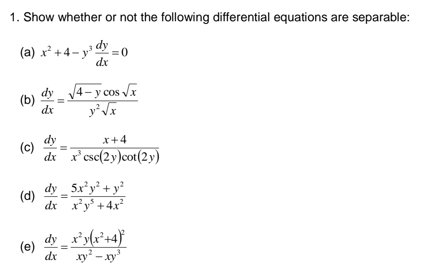 solved-1-show-whether-or-not-the-following-differential-chegg