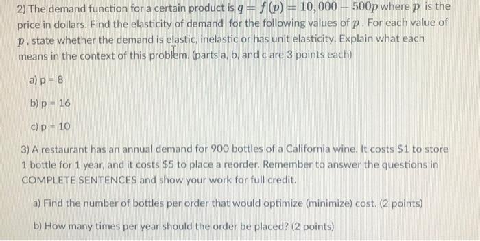 Solved 2) The demand function for a certain product is q = f | Chegg.com
