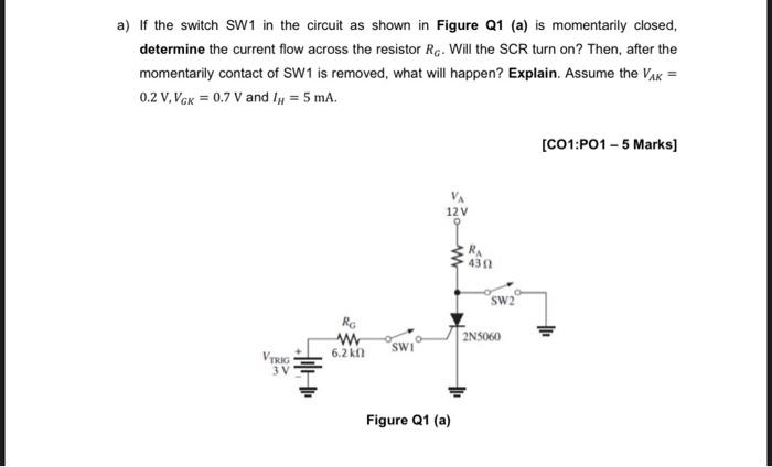Solved a) If the switch SW1 in the circuit as shown in | Chegg.com