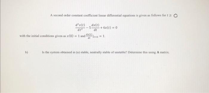 Solved A second order constant coefficient linear | Chegg.com