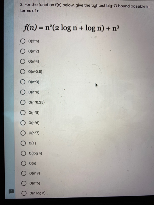 Solved 2 For The Function F N Below Give The Tightest