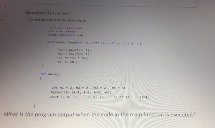 Solved Question 8 (5 points) Consider the following code: | Chegg.com