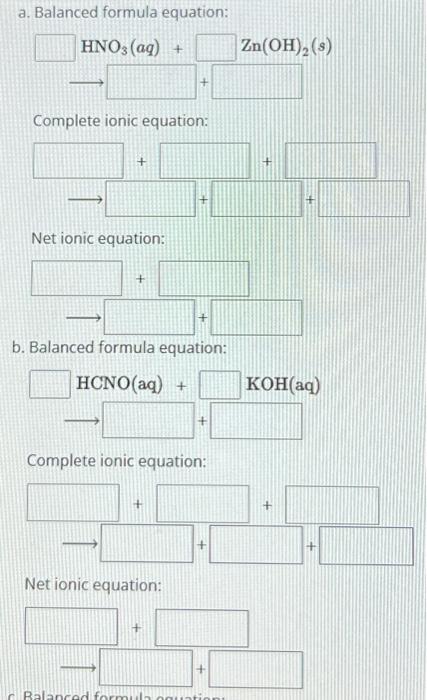 Solved Write the balanced formula, complete ionic, and net | Chegg.com