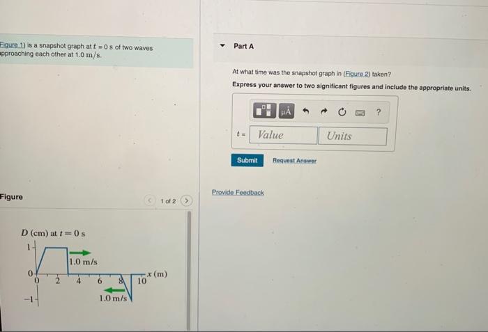 Solved Figure 1) Is A Snapshot Graph Att = 0s Of Two Waves | Chegg.com