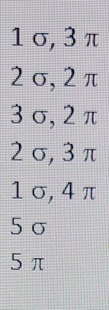 Solved 1σ,3π 2σ,2π 3σ,2π 2σ,3π 1σ,4π 5σ 5π | Chegg.com