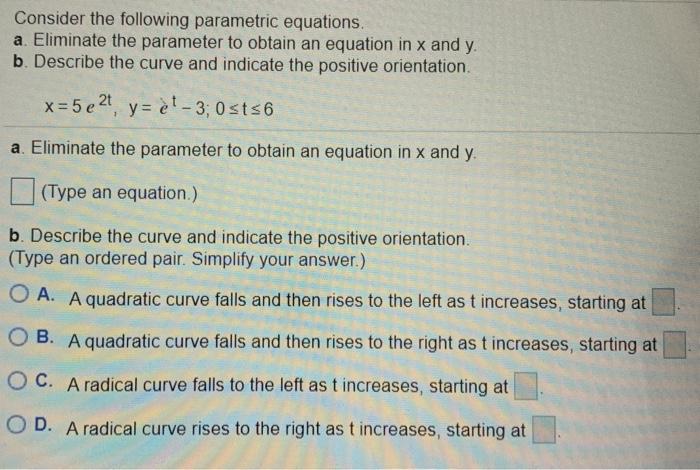 Solved Consider the following parametric equations. a | Chegg.com