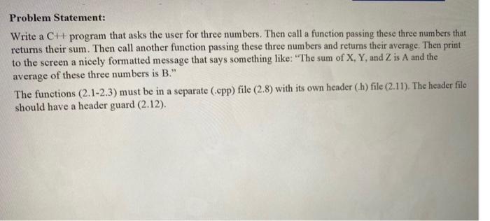 Solved Problem Statement: Write a C++ program that asks the | Chegg.com