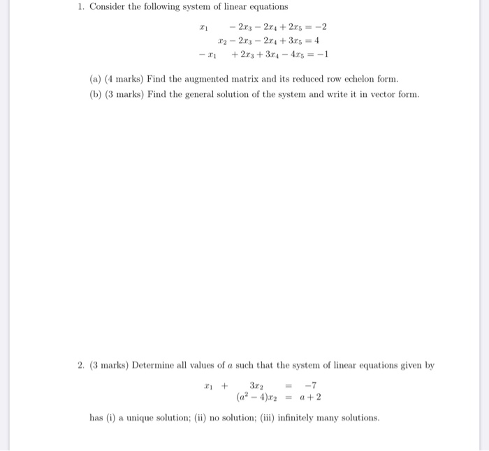 Solved 1. Consider the following system of linear equations | Chegg.com