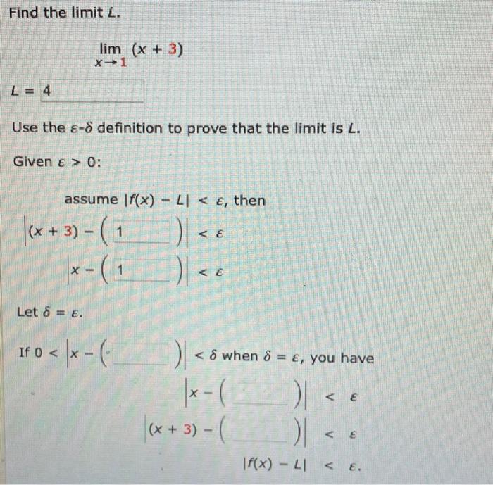 Solved Find the limit L. L=limx→−4(x2+4x) Use the ε−δ | Chegg.com