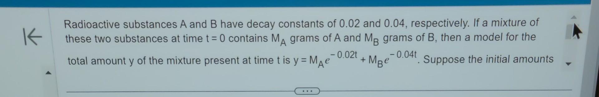 Solved Radioactive Substances A And B Have Decay Constants | Chegg.com