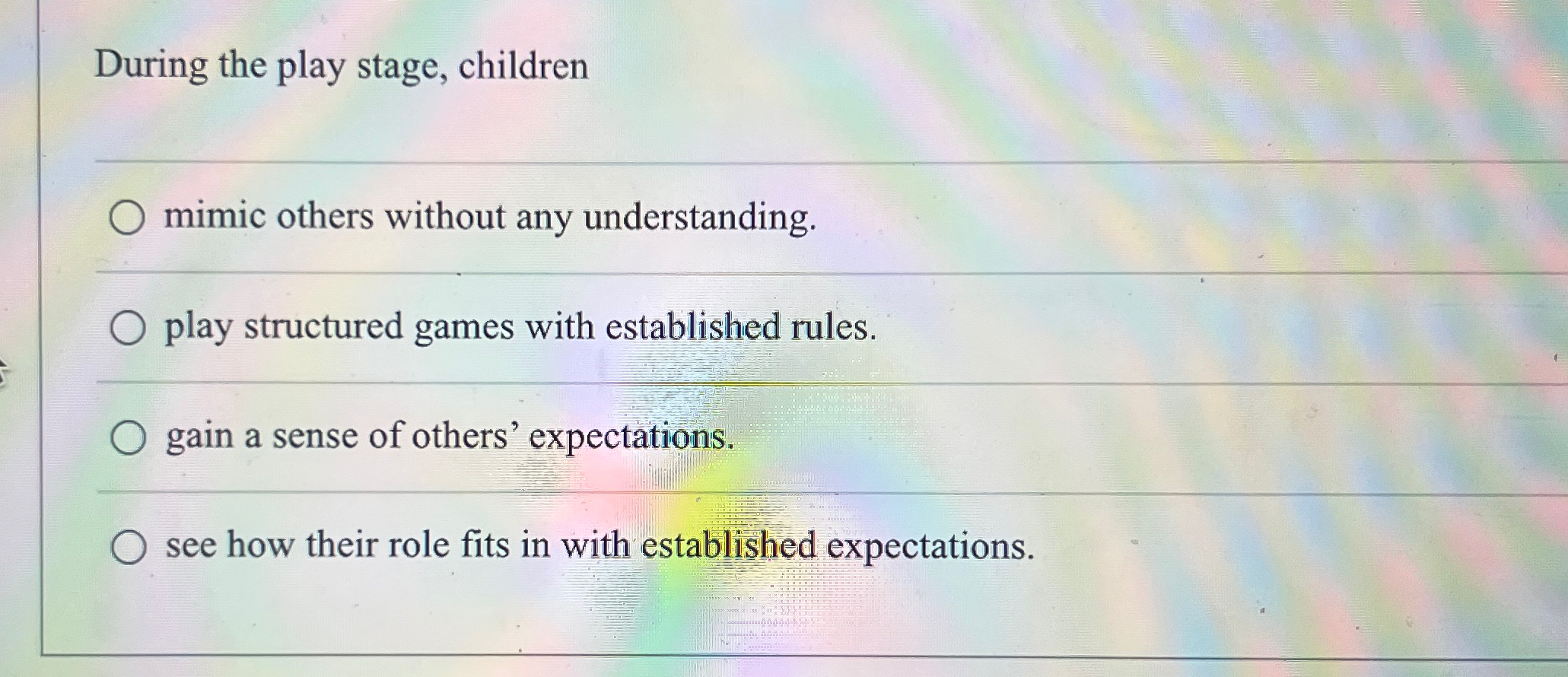Solved During the play stage, childrenmimic others without | Chegg.com