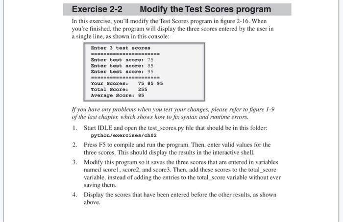 Solved + display a welcome message print("The Test Scores | Chegg.com