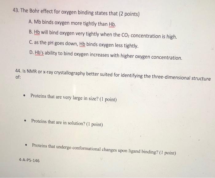 Solved 40. Select the FALSE statement about hemoglobin. (2