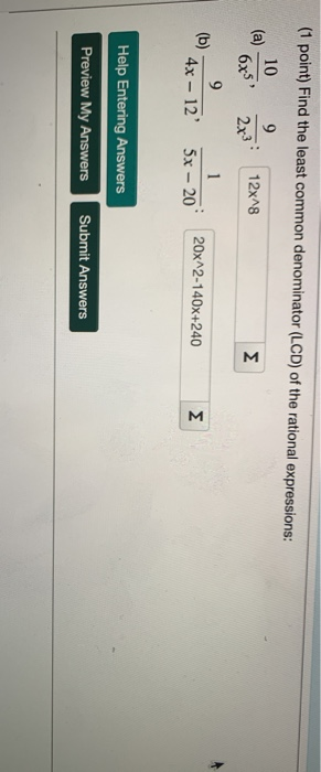 Solved (1 point) Find the least common denominator (LCD) of | Chegg.com