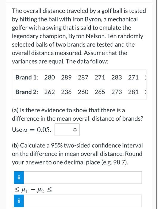 Solved The overall distance traveled by a golf ball is