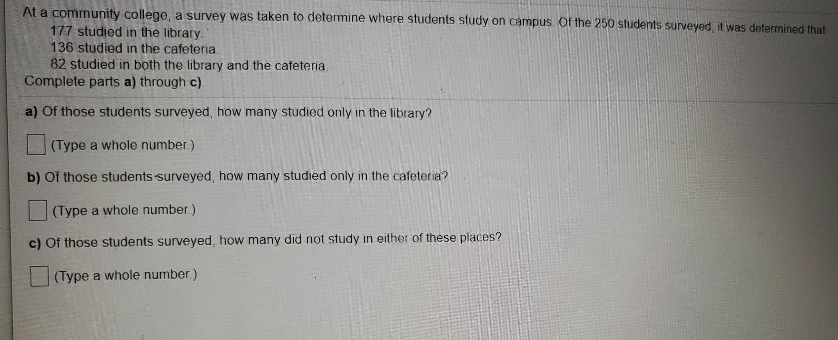 Solved At a community college, a survey was taken to | Chegg.com