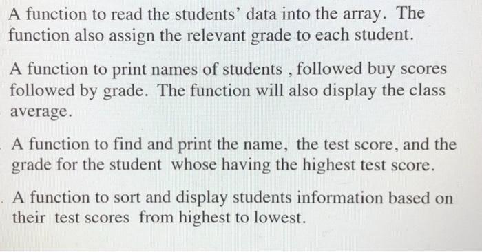 Solved A function to read the students' data into the array. | Chegg.com
