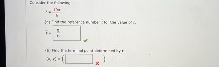 Solved Consider the following. t=619π (a) Find the reference | Chegg.com