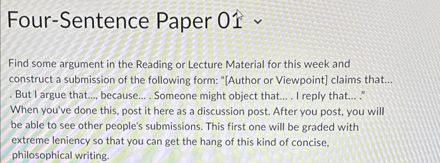 Solved Four-Sentence Paper 01Find some argument in the | Chegg.com