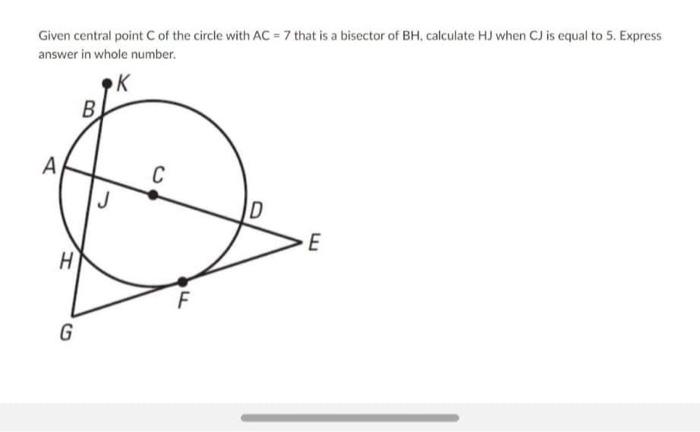 Solved Given central point of the circle with AC = 7 that is | Chegg.com