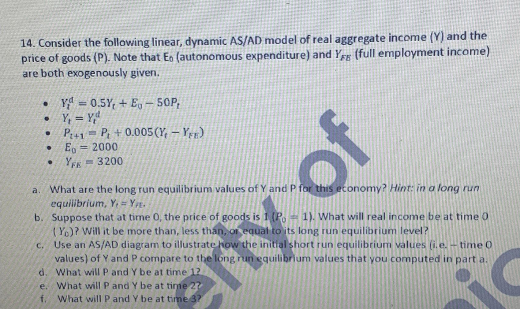 Solved Consider The Following Linear, Dynamic AS/AD Model Of | Chegg.com