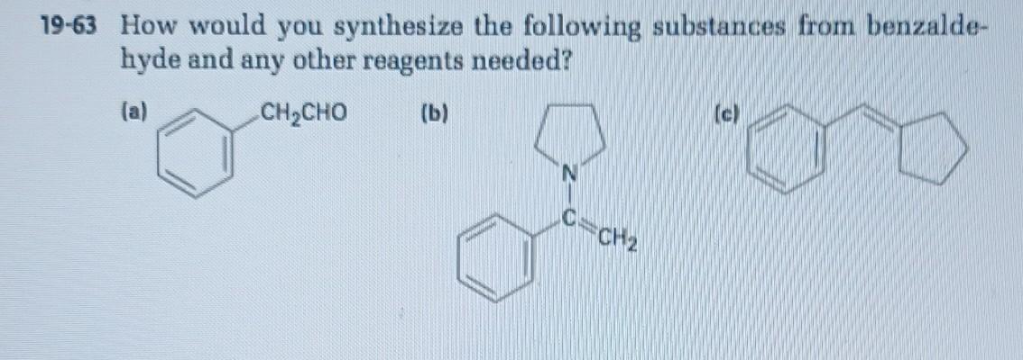 Solved 19-63 How Would You Synthesize The Following | Chegg.com