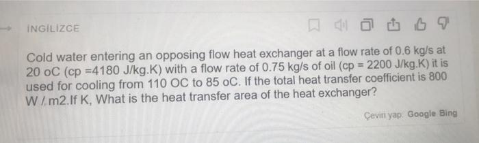 Solved INGLIZCE dit by Cold water entering an opposing flow | Chegg.com