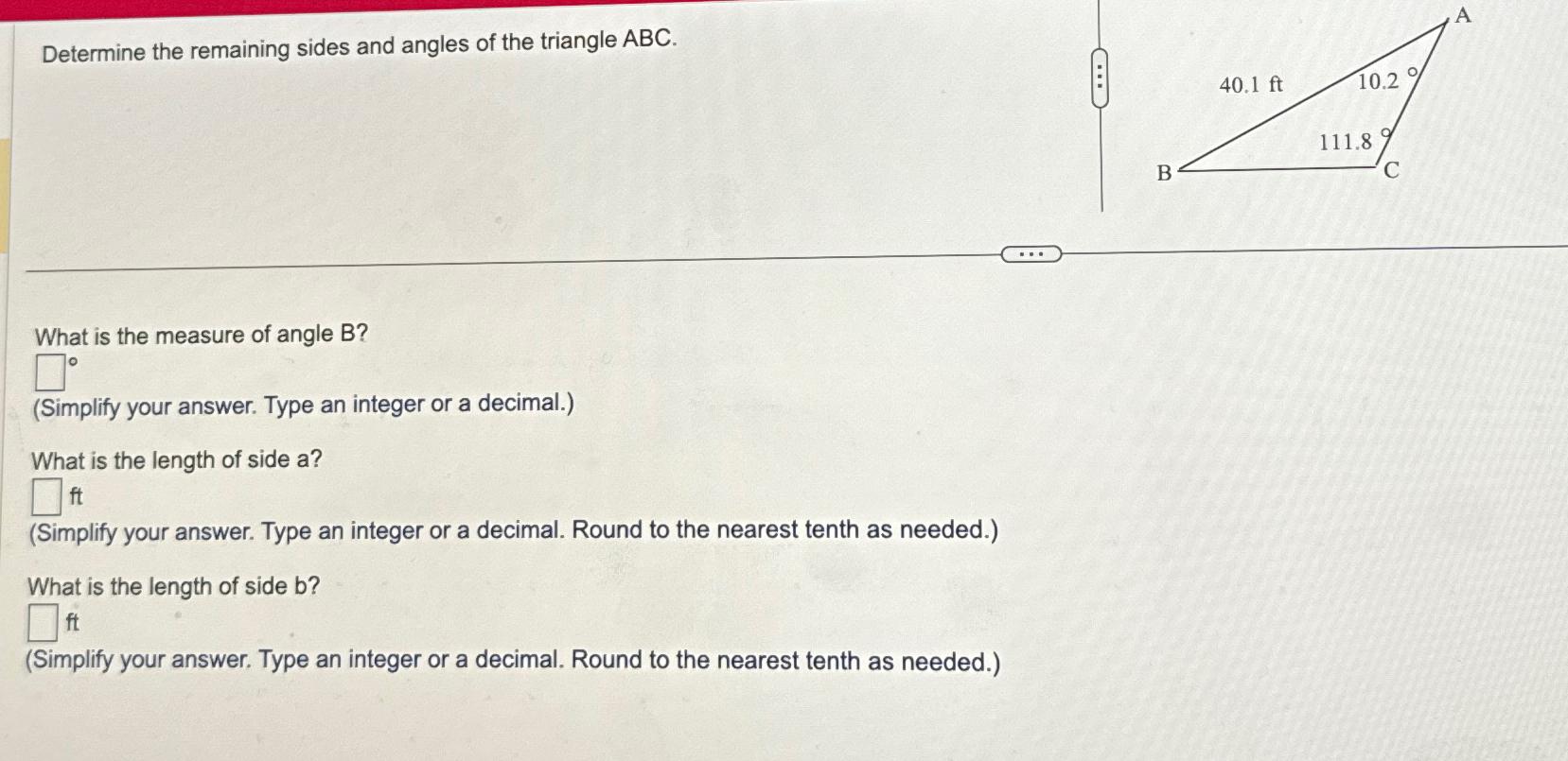 Solved Determine The Remaining Sides And Angles Of The | Chegg.com