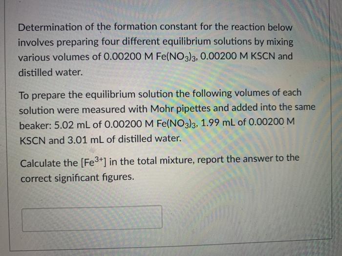 Solved Determination of the formation constant for the | Chegg.com