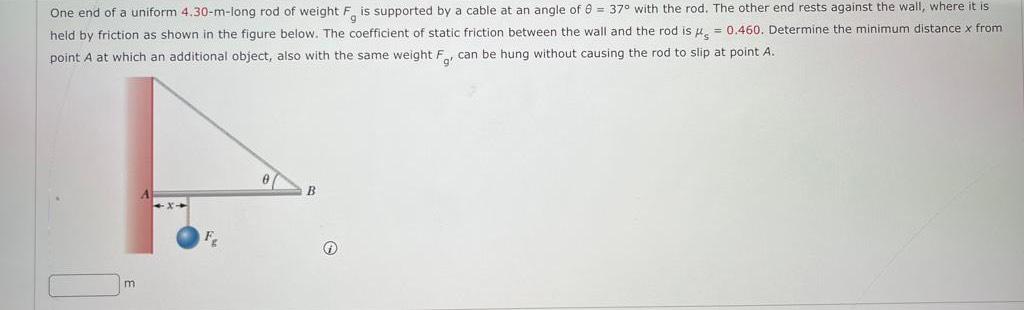 Solved One End Of A Uniform 4.30 - M-long Rod Of Weight Fg | Chegg.com