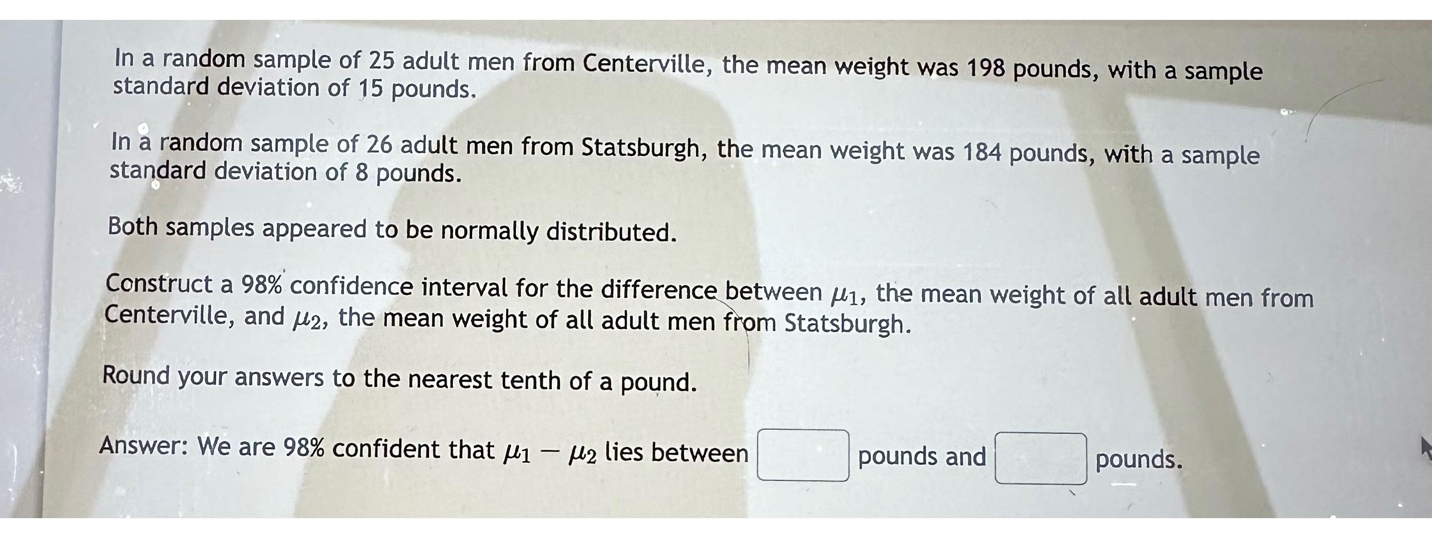 solved-in-a-random-sample-of-25-adult-men-from-centerville-chegg