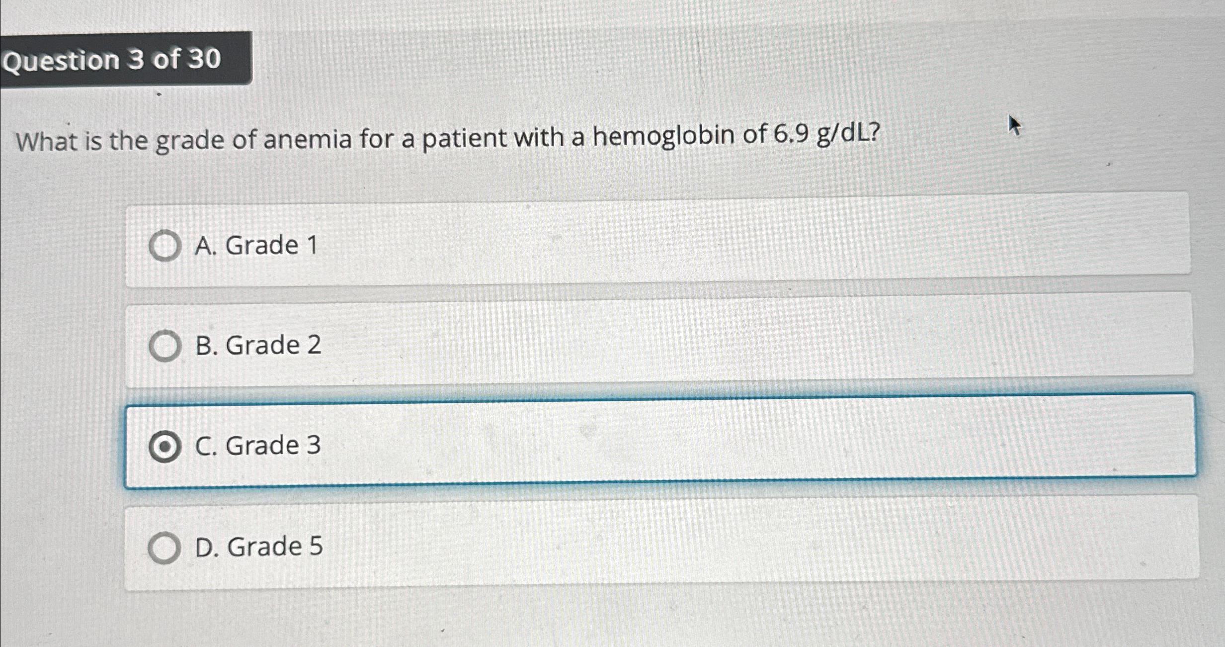 Solved Question 3 ﻿of 30What is the grade of anemia for a | Chegg.com