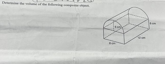 Solved Determine the volume of the following composite | Chegg.com